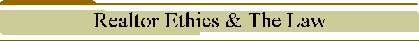 About Realtor Ethics